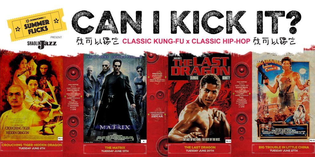 DowntownDC Summer Flicks Presents Can I Kick It? DowntownDC