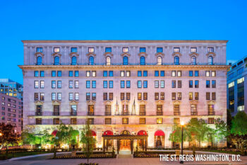 The St. Regis Washington, D.C.