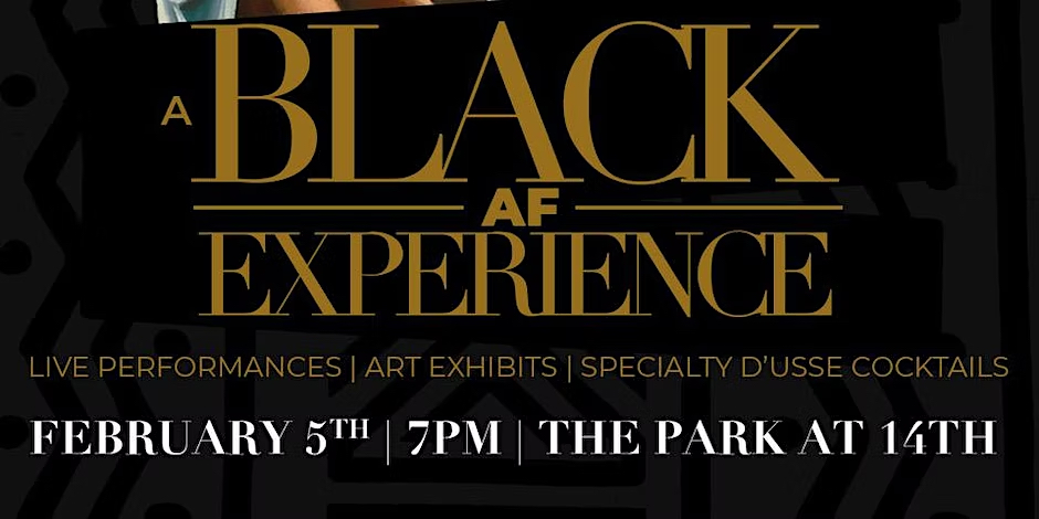A Black AF Experience