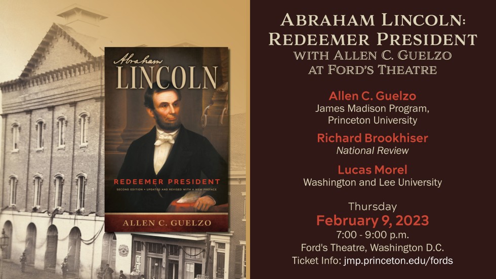 Abraham Lincoln: Redeemer President, with Allen C. Guelzo