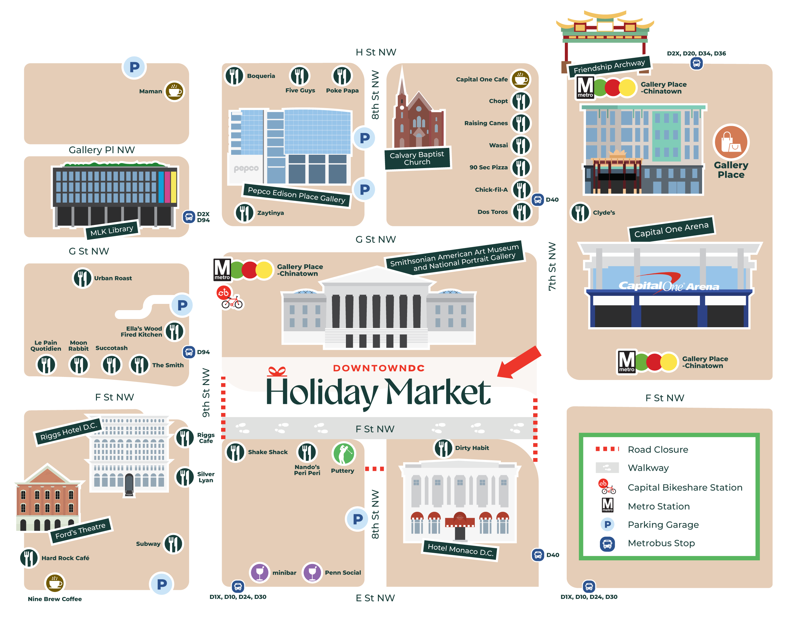 A brightly colored, illustrated map of a section of Downtown DC's Chinatown and surrounding streets. The map shows the locations of businesses, landmarks, and transportation options. Key areas and features include: Friendship Archway and Gallery Place in the upper right. Capital One Arena spanning G St NW and F St NW. The Smithsonian American Art Museum / National Portrait Gallery on G St NW. MLK Library on G St NW. Hotel Monaco D.C. on E St NW. The intersection of F St NW and 7th/8th/9th St NW features symbols for the Holiday Market, marked by red (Market Vendors) and green (Food Vendors) areas, with dotted red lines indicating a road closure. The map legend identifies symbols for Metro Stations, Metrobus Stops, Parking Garages, and Capital Bikeshare Stations.